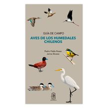 AVES DE LOS HUMEDALES CHILENOS