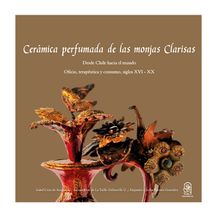 CÉRAMICA PERFUMADA DE LAS MONJAS CLARISAS