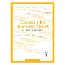 COETZEE Y LOS NIÑOS ESCRITORES