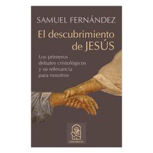 EL DESCUBRIMIENTO DE JESÚS