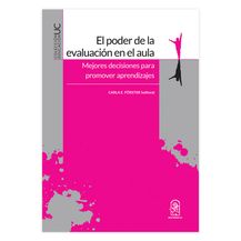 EL PODER DE LA EVALUACIÓN EN EL AULA