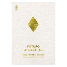 FUTURO ANCESTRAL