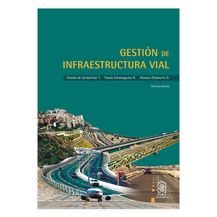 GESTIÓN DE INFRAESTRUCTURA VIAL