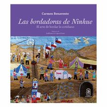 LAS BORDADORAS DE NINHUE