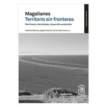 MAGALLANES, TERRITORIO SIN FRONTERAS