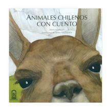 ANIMALES CHILENOS CON CUENTO