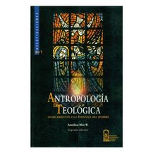 ANTROPOLOGÍA TEOLÓGICA