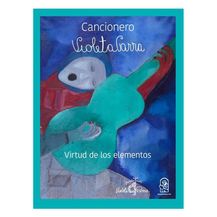 CANCIONERO DE VIOLETA PARRA