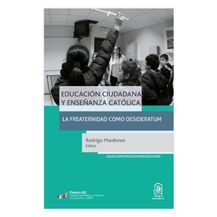 EDUCACIÓN CIUDADANA Y ENSEÑANZA CATÓLICA