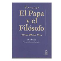 EL PAPA Y EL FILÓSOFO