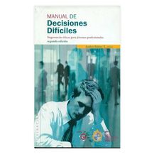 MANUAL DE DECISIONES DIFÍCILES