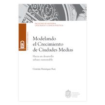 MODELANDO EL CRECIMIENTO DE CIUDADES MEDIAS