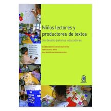 NIÑOS LECTORES Y PRODUCTORES DE TEXTOS