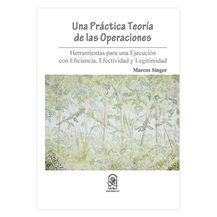 UNA PRÁCTICA TEORÍA DE LAS OPERACIONES