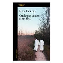 Cualquier verano es un final