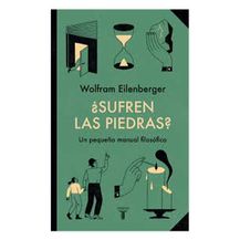 ¿Sufren las piedras?