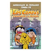 Compas 2. Los compas escapan de prisión (Edición a