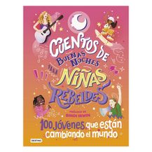 Cuentos de buenas noches para Niñas Rebeldes 5