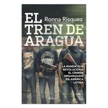 El tren de Aragua