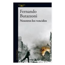 Nosotros los vencidos