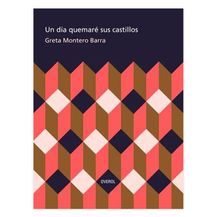 Un día quemaré sus castillos