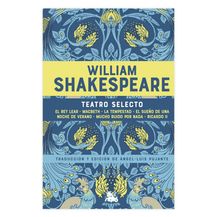 William Shakespeare. Teatro selecto