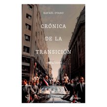Crónica de la transición