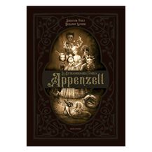 La extraordinaria familia Appenzell