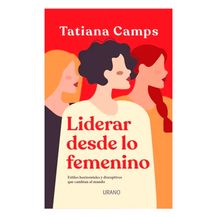 LIDERAR DESDE LO FEMENINO