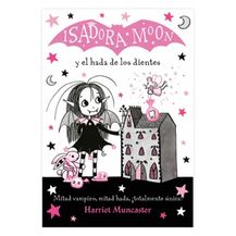 Isadora Moon y el hada de los dientes