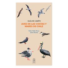 AVES DE LAS COSTAS Y MARES DE CHILE