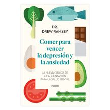 Comer para vencer la depresión y la ansiedad