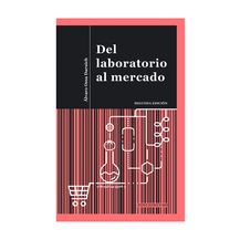 DEL LABORATORIO AL MERCADO