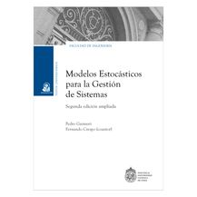 MODELOS ESTOCÁSTICOS PARA LA GESTIÓN DE SISTEMAS