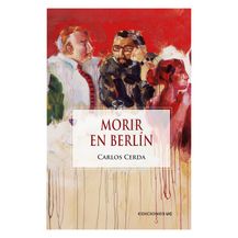 MORIR EN BERLÍN