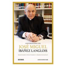 CONVERSACIONES CON JOSÉ MIGUEL IBAÑEZ LANGLOIS