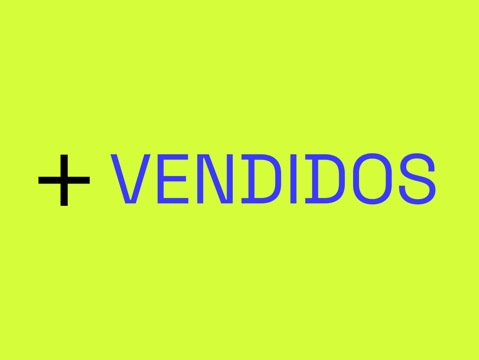 + vendidos