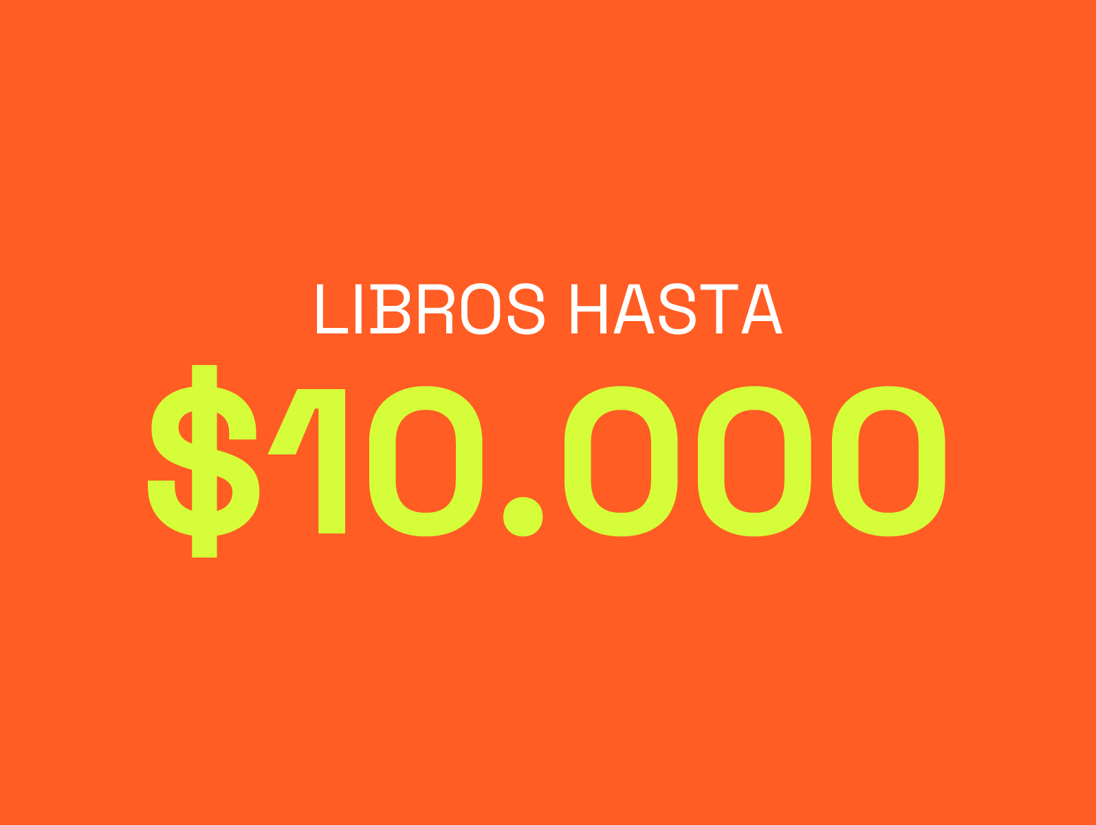 Hasta $10.000
